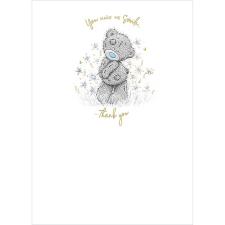 You Make Me Smile Me to You Bear Thank You Card