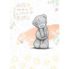 My Favourite Me to You Bear Card