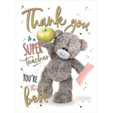 Super Teacher Me to You Bear Thank You Card