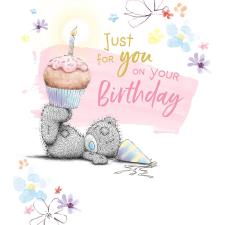 Just For You Me to You Bear Birthday Card