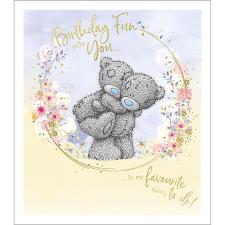 Birthday Fun Me to You Bear Birthday Card