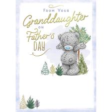 From Your Granddaughter Me to You Bear Father's Day Card