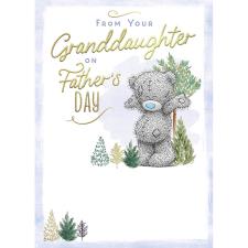 From Your Granddaughter Me to You Bear Father&#39;s Day Card