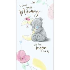 Love You Mummy To The Moon &amp; Back Me to You Bear Mother&#39;s Day Card