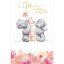 Mum From Both Of Us Me to You Bear Mother's Day Card