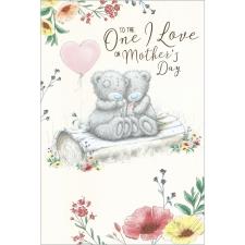 One I Love Me to You Bear Mother&#39;s Day Card