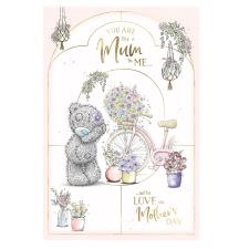 You're Like A Mum Me to You Bear Mother's Day Card