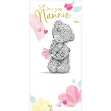 Just For You Nannie Me to You Bear Mother's Day Card