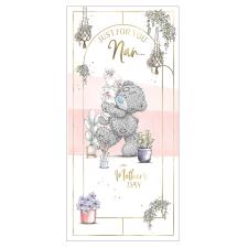 Just For You Nan Me to You Bear Mother&#39;s Day Card