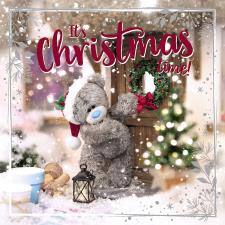 3D Holographic It's Christmas Time Me to You Bear Christmas Card