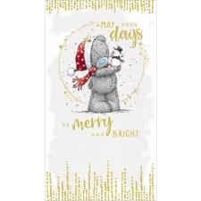 May Your Days Me to You Bear Christmas Card
