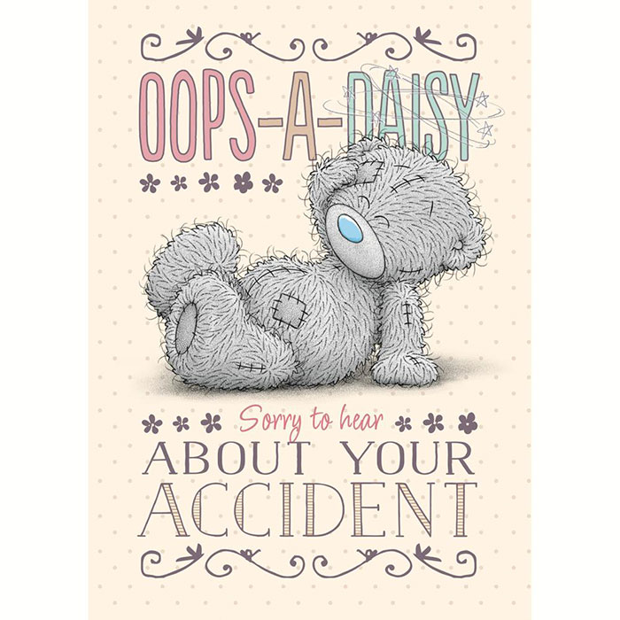 Get Well Soon After Accident Me to You Bear Card (A01SS424) Me to You