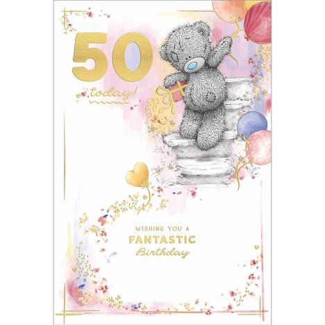 50 Today Me to You Bear 50th Birthday Card