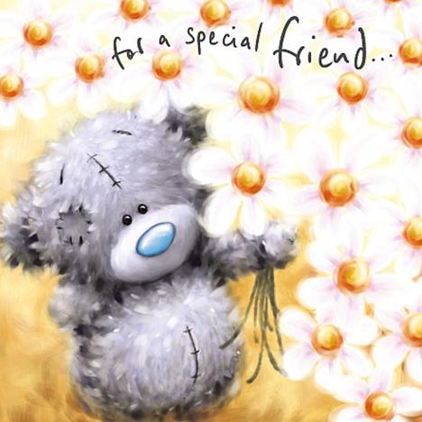 Special Friend Softly Drawn Me to You Bear Birthday Card