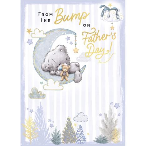 From the Bump Me to You Bear Father&#39;s Day Card