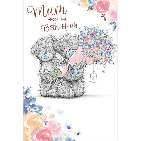 Mum From Both Of Us Me to You Bear Mother's Day Card (MSM01049) : Me to ...