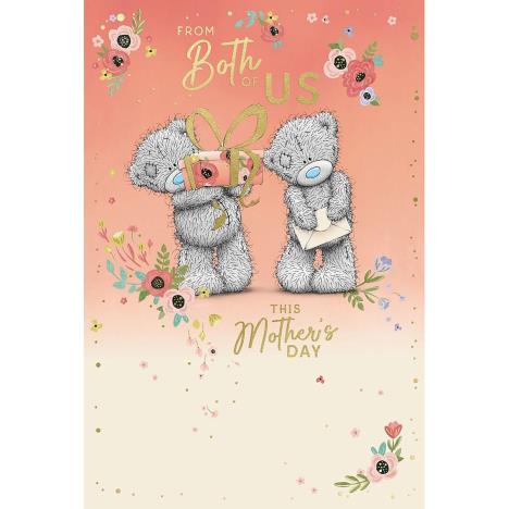 From Both of Us Me to You Bear Mother's Day Card  