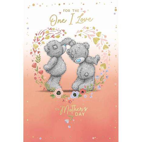 One I Love Me to You Bear Mother's Day Card  